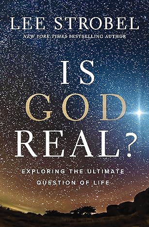 Is God Real?: Exploring the Ultimate Question of Life - Pdf